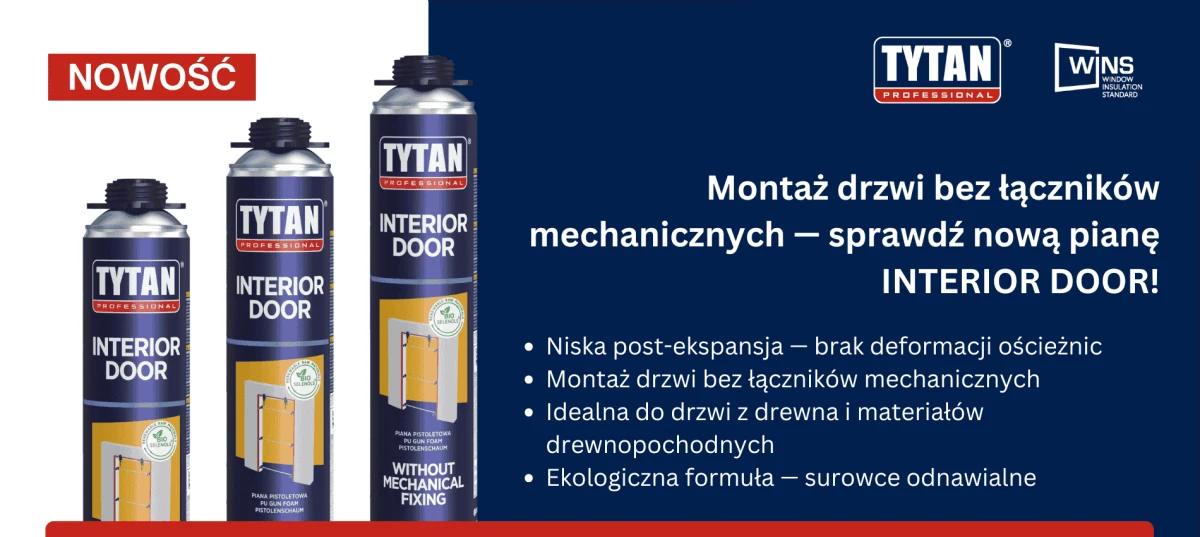 Nowa piana do montażu drzwi Interior Door